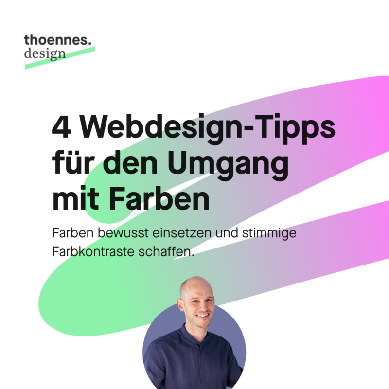 4 Webdesign Tipps für einen besseren Umgang mit Farben!